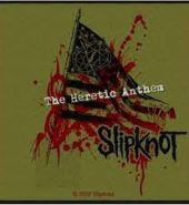 Genuine Slipknot ‘The Heretic Anthem’ Patch
